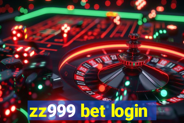 zz999 bet login